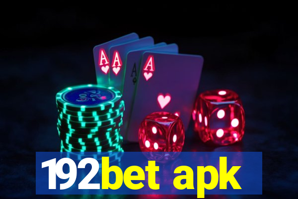 192bet apk